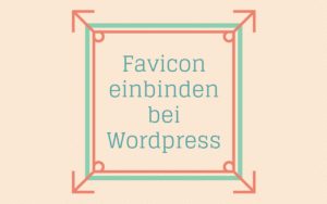 favicon-einbinden-wordpress
